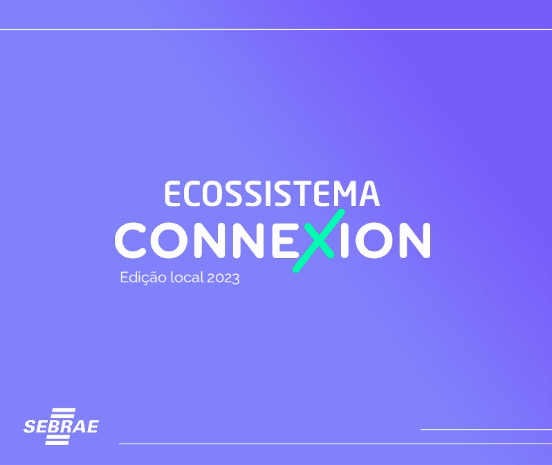 Ecossistema Connexion - Inovação Aberta